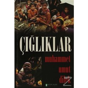 ÇIĞLIKLAR - MUHAMMED UMUT DILEK