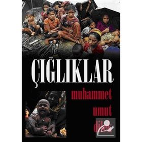 ÇIĞLIKLAR - MUHAMMED UMUT DILEK