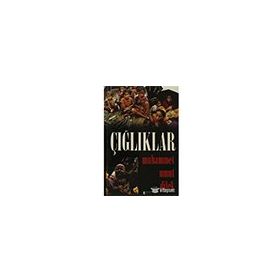 Çığlıklar - Muhammet Umut Dilek