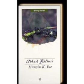 Cihad Bilinci / Hüseyin Kerim Ece / Düşün Yayıncılık
