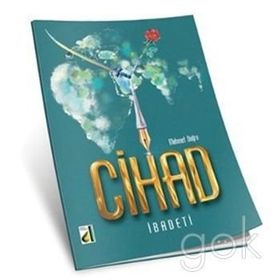 CIHAD İBADETI - MEHMET DOĞRU