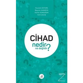 Cihad Nedir Ne Değildir? - Kolektif