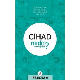 Cihad Nedir Ne Değildir? - Kolektif