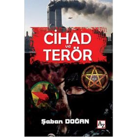 Cihad ve Terör - Şaban Doğan