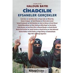 Cihadcılık Efsaneler ve Gerçekler - Kolektif