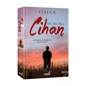 Cihan - Bir Türk Masalı - Işılca