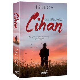 Cihan - Bir Türk Masalı - Işılca