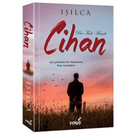 Cihan - Bir Türk Masalı - Işılca