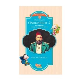 Cihan Devleti Osmanlılar 4 - Adil Akkoyunlu
