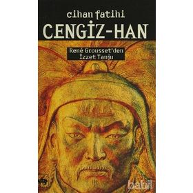 CIHAN FATIHI CENGIZ-HAN - RENE GROUSSET