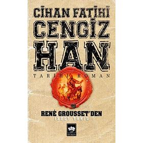CIHAN FATIHI CENGIZ-HAN - RENE GROUSSET