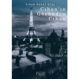 Cihan Gözünden Cihan İkinci Adam Yayınları