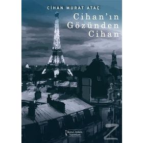 Cihan Gözünden Cihan İkinci Adam Yayınları