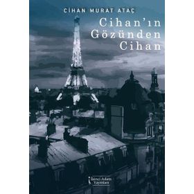 Cihan Gözünden Cihan İkinci Adam Yayınları