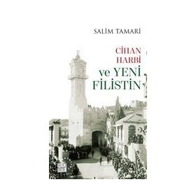 Cihan Harbi ve Yeni Filistin - Küre Yayınları