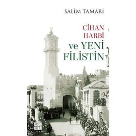 Cihan Harbi ve Yeni Filistin - Küre Yayınları