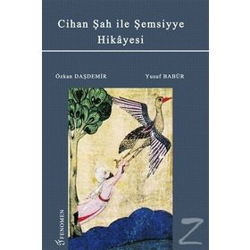 Cihan Şah İle Şemsiye Hikayesi - Yusuf Babür Özkan Daşdemir