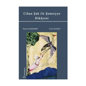Cihan Şah İle Şemsiye Hikayesi - Yusuf Babür Özkan Daşdemir