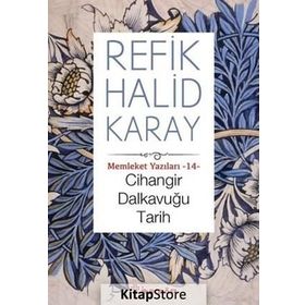 Cihangir Dalkavuğu Tarih - refik halit karay