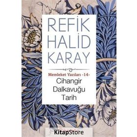 Cihangir Dalkavuğu Tarih - refik halit karay