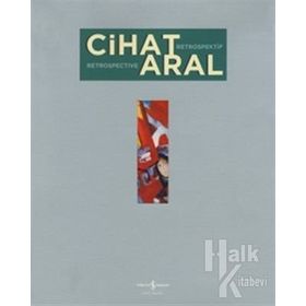 Cihat Aral Retrospektif - Cihat Aral