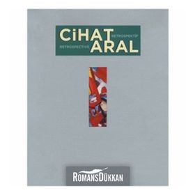 Cihat Aral Retrospektif - Cihat Aral