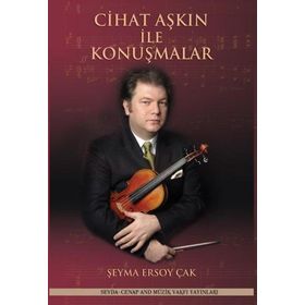 Cihat Aşkın ile Konuşmalar Armağan Şeyma Ersoy Çak