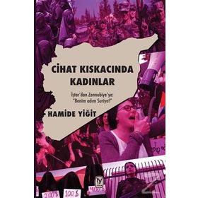 Cihat Kıskacında Kadınlar / Hamide Yiğit / Tekin Yayınevi