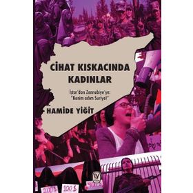 Cihat Kıskacında Kadınlar / Hamide Yiğit / Tekin Yayınevi