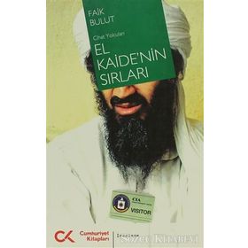 CIHAT YOLCULARI EL KAIDE´NIN SIRLARI - FAIK BULUT