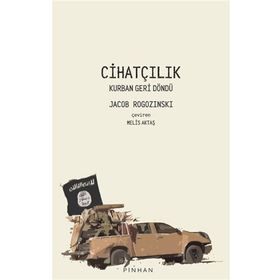 Cihatçılık - Jacob Rogozinski