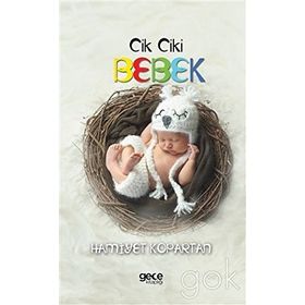 Cik Ciki Bebek - Hamiyet Kopartan
