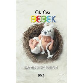 Cik Ciki Bebek - Hamiyet Kopartan