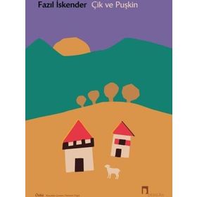 ÇİK VE PUŞKİN - FAZIL İSKENDER