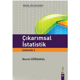 ÇIKARIMSAL İSTATISTIK 2 SPSS - MINITAB UYGULAMALI - NECMI GÜRSAKAL