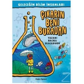 Çıkarın Beni Buradan - Geleceğin Bilim İnsanları - Kolektif
