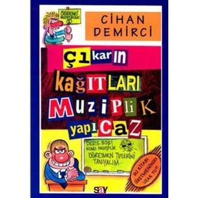 ÇIKARIN KAĞITLARI MUZIPLIK YAPICAZ - CIHAN DEMIRCI