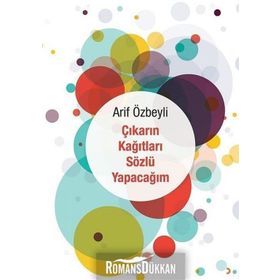 Çıkarın Kağıtları Sözlü Yapacağım - Arif Özbeyli