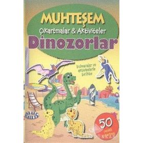 ÇIKARTMALAR - DINOZORLAR - KOLEKTIF