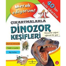 ÇIKARTMALARLA DINOZOR KEŞIFLERI - SEVGI ATLIHAN