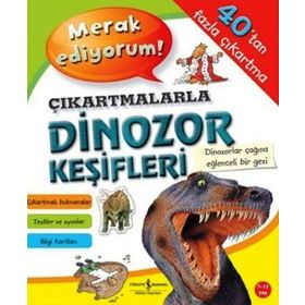 ÇIKARTMALARLA DINOZOR KEŞIFLERI - SEVGI ATLIHAN