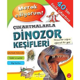 ÇIKARTMALARLA DINOZOR KEŞIFLERI - SEVGI ATLIHAN