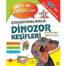 ÇIKARTMALARLA DINOZOR KEŞIFLERI - SEVGI ATLIHAN