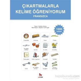 Çıkartmalarla Kelime Öğreniyorum - Fransızca - Heather Amery Ebru Ersin