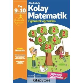 Çıkartmalarla Kolay Matematik - 9 - 10 Yaş - Kolektif