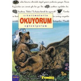 ÇIKARTMALARLA OKUYORUM EĞLENİYORUM AYI YAVRUSU TOMBİŞ - DELPHINE LACHARRON