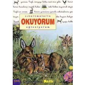 ÇIKARTMALARLA OKUYORUM EĞLENİYORUM CEYLAN YAVRUSU NAZLI - DELPHINE LACHARRON
