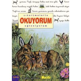 ÇIKARTMALARLA OKUYORUM EĞLENİYORUM CEYLAN YAVRUSU NAZLI - DELPHINE LACHARRON