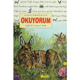 ÇIKARTMALARLA OKUYORUM EĞLENİYORUM CEYLAN YAVRUSU NAZLI - DELPHINE LACHARRON