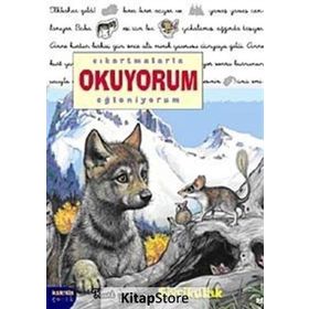 ÇIKARTMALARLA OKUYORUM EĞLENİYORUM KURT YAVRUSU SIVRIKULAK - DELPHINE LACHARRON